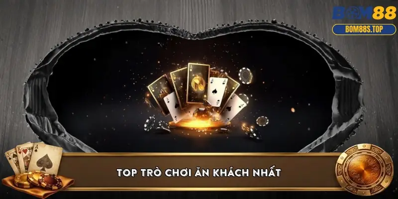 Top trò chơi ăn khách nhất